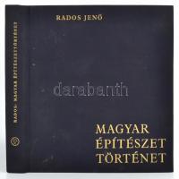 Rados Jenő: Magyar építészettörténet. Bp., 1961, Műszaki. Első kiadás. Gazdag képanyaggal illusztrálva. Kiadói egészvászon-kötésben.