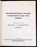 Pest-Pilis-Solt-Kiskun vármegye és Kecskemét th. jogú város adattára. Szerkesztették: Csatár István,...