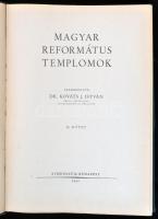 Magyar református templomok I-II. kötet. Szerk.: Dr. Kováts J. István. Bp., 1942, Athenaeum, 8+734 p...