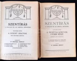 Szentírás a család és az iskola részére. III.-IV. kötet. 
III. köt: A prófétiai könyvek utóbbi rész...