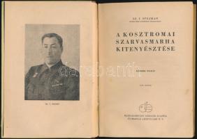 Sz. I. Stejman: A kosztromai szarvasmarha kitenyésztése. Bp.,1950,Magyar-Szovjet Társaság Kiadója-Új...