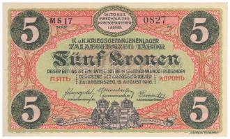 Zalaegerszeg / hadifogolytábor 1916. augusztus 15. 5K arab sorozat- és sorszámmal, "MS" je...