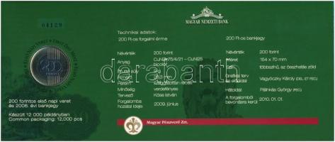 2009. 200Ft elsőnapi veret díszcsomagolásban + 2006. 200Ft "FB" "Búcsú a 200Ft-os ban...