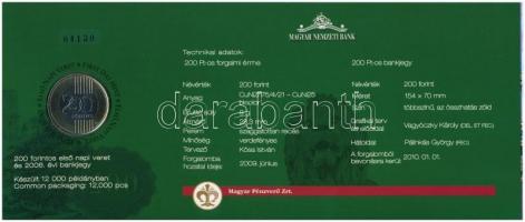 2009. 200Ft elsőnapi veret díszcsomagolásban + 2006. 200Ft "FB" "Búcsú a 200Ft-os ban...