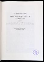 Dr. Borovszky Samu (szerk.): Magyarország vármegyéi és városai. Pest-Pilis-Solt-Kiskun vármegye. I.-...