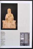 Királylányok messzi földről. Magyarország és Katalónia a középkorban. Kiállítási katalógus. Bp.,2009...