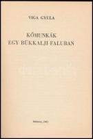 Viga Gyula: Kőmunkák egy bükkalji faluban. Studia Folkloristica et Ethnographica 17. Debrecen, 1985,...