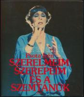 Psota Irén: Szerelmeim, szerelmeim és a tanúk. Bp., 1988, Iris, 189 p. Kiadói papírkötés. A szerző, Psota Irén (1929-2016) által dedikált.