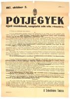 1917 Pótjegyek éjjeli munkások, szoptató nők stb. részére - nagyméretű plakát, szakadással + liszt- és kenyérjegyek