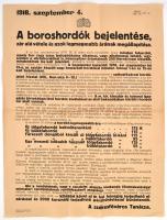 1918 A boroshordók bejelentése, zár alá vétele és azok legmagasabb árának megállapítása, hirdetmény, hajtott, 62×47 cm