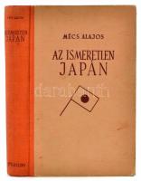 Mécs Alajos: Az ismeretlen Japán. Bp., 1942, Stádium. Második kiadás. Kiadói félvászon-kötés, kissé kopott, kissé foltos borítóval, jó állapotban.