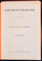 Harcászati feladatok. 9-11. füzet. 9. füzet: Hegyi háború. (Támadás.) 10. füzet: Hadosztály támadása...