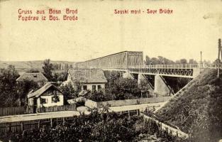 Brod, Bosanski Brod; Savski most / Save Brücke / bridge. W. L. B. 764. (EB)