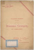 Monnaies Grecques et Romaines. Párizs, 1911. Görög és római érmék katalógusa, használt állapotban.