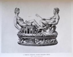 Dr. Darvai Móricz: Benvenuto Cellini élete és művei.  Művészeti könyvtár. Bp.,1907, Lampel R. (Wodia...
