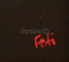 Feti jelzéssel: Kompozíció. Akril, farost, jelzett. Keretben 37x47 cm