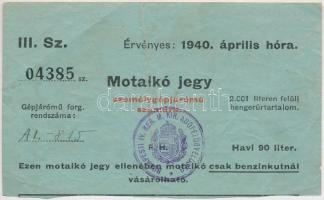 1940. Motalkó jegy személygépjármű számára havi 90 literről, bélyegzéssel T:III