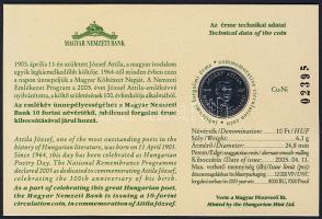 2005. 10Ft "József Attila" számozott emléklapon T:2 Csak 12000db létezhet!