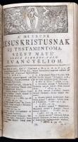 Szent Biblia, az-az Istennek ó és új testamentomában foglaltatott egész Szent Írás. Magyar nyelvre f...