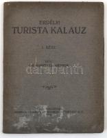 Kösztler Arthur: Erdélyi turista-kalauz. I. rész. (Unicus.) Kolozsvár, 1925. Minerva. 67 l. Fűzve, kiadói borítékban