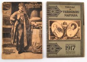 1916 Tolnai Világlapja rendkívüli koronázási száma (hátlap ceruzás firkákkal) + 1917 Tolnai Világháború naptára.
