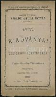 1870 Deutsch nyomda kiadványai naptárrésszel kihajtható leporelló
