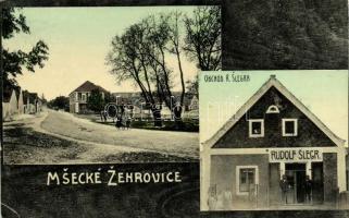 1911 Msecké Zehrovice, Obchod R. Slegra / street view, shop of Rudolf Slegr. Published by Rudolf Slegr (EK)