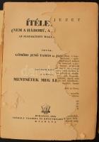 Gömöri Jenő Tamás, Jaczkó Olga: Ítéletidő. (Nem a háború, a béke a bűnös.) Az elszakított magyarság ...