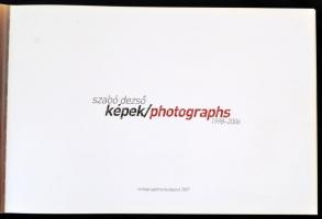 Szabó Dezső: Képek/Photographs. 1998-2006. Bp.,2017, Vintage. Kiadói kartonált papírkötés