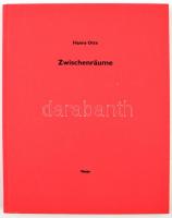 Hanns Otte: Zwischenräume. Mit Texten von Christian Gögger, Otto Hochreiter, Peter Weiermair. St, Ga...