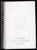 "Ezredvégi üzenet egy palack borban." Bp., 1999, Papyrus. Kiadói spirálozott papírkötés. B...