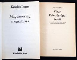 Kovács Imre: Magyarország megszállása.+Gosztonyi Péter: Vihar Kelet-Európa felett. Bp., 1990, Katali...