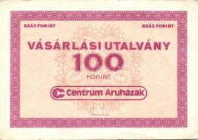1980-as évek "Centrum Áruházak" 100Ft vásárlási utalvány (2x) + "Skála-Coop" 200...