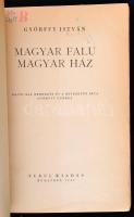 Györffy István: Magyar falu, magyar ház. Sajtó alá rendezte és a bevezetőt írta Györffy György. Bp.,...