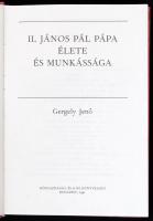 Gergely Jenő: II. János Pál pápa élete és munkássága. Bp.,1991, Közgazdasági és Jogi. Kiadói kartoná...