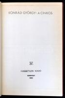 Konrád György: A cinkos. Bp.,1982, AB Független Kiadó. Első kiadás. Szamizdat kiadás. Kiadói egészvá...