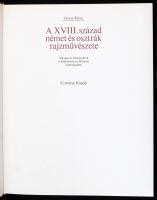 Garas Klára: A XVIII. század német és osztrák rajzművészete. Szépművészet Múzeum legszebb rajzai II....