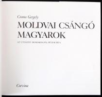 Csoma Gergely: Moldvai csángó magyarok. Bp., 1988, Corvina. Kiadói egészvászon kötés, papír védőborí...