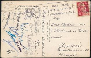1947 Csepeli MTK labdarúgó csapatának Bordeaux-ból Soroksárra, a ErSo MaDISz Clubnak küldött képeslapja, rajta a labdarúgók aláírásaival (Híres, Kónya, Marosvári, Pintér, Rákosi, Keszthelyi...stb.)