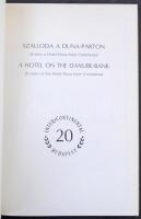 Szálloda a Duna-parton - 20 éves a Hotel Duna InterContinental. 127 oldal