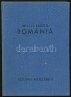 Mikecs László: Románia. Útijegyzetek. Bolyai Könyvek. Bp.,1940, Bolyai Akadémiai. II. kiadás. Kiadói egészvászon-kötés.