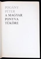 Pogány Péter: A magyar ponyva. Bp.,1978, Magyar Helikon. Kiadói egészvászon-kötés, kiadói papír védő...