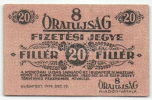 Budapest 1919. 8 órai újság 20f fizetési jegye T:II