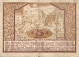 Pécs 1919. pénztárjegy 5K T:III-