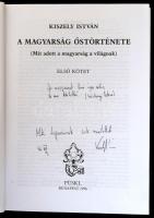 Kiszely István: A magyarság őstörténete. I-II. köt. (Mit adott a magyarság a világnak.) Bp.,1996, Pü...