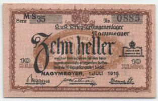 Nagymegyer/hadifogolytábor 1916. 10f "MS"(Museum Serie) T:I