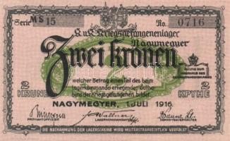 Nagymegyer/hadifogolytábor 1916. 2K "MS"(Museum Serie) T:I