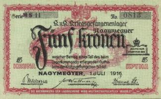 Nagymegyer/hadifogolytábor 1916. 5K "MS"(Museum Serie) T:I