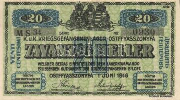 Ostffyasszonyfa/hadifogolytábor 1916. II.kiadás 20f "MS"(Museum Serie) jelzéssel T:I