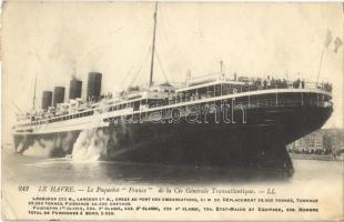 1913 Le Havre, Le Paquebot "France" de la Cie Générale Transatlantique / "France" ocean liner of the French Line (EK)